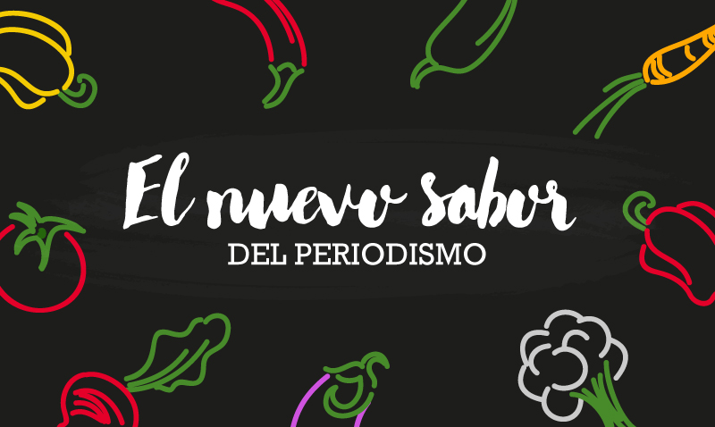 El nuevo sabor del periodismo