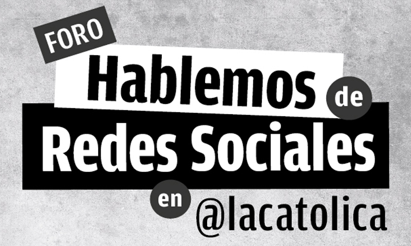 Hablemos de Redes Sociales en @lacatolica