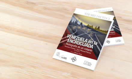 MÁS DE 20 PERSPECTIVAS MULTIDISCIPLINARIAS SOBRE LA CRISIS VENEZOLANA OFRECE NUEVO LIBRO EDITADO POR LA UCAB