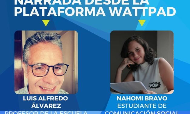 La literatura narrada desde la plataforma Wattpad