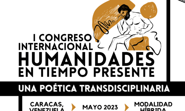 I Congreso Internacional: Humanidades en tiempo presente