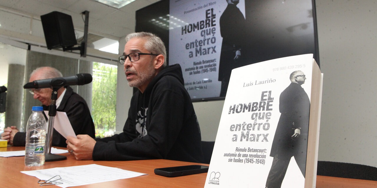 Nuevo libro de abediciones expone teoría del poder de Rómulo Betancourt bajo una lupa distinta