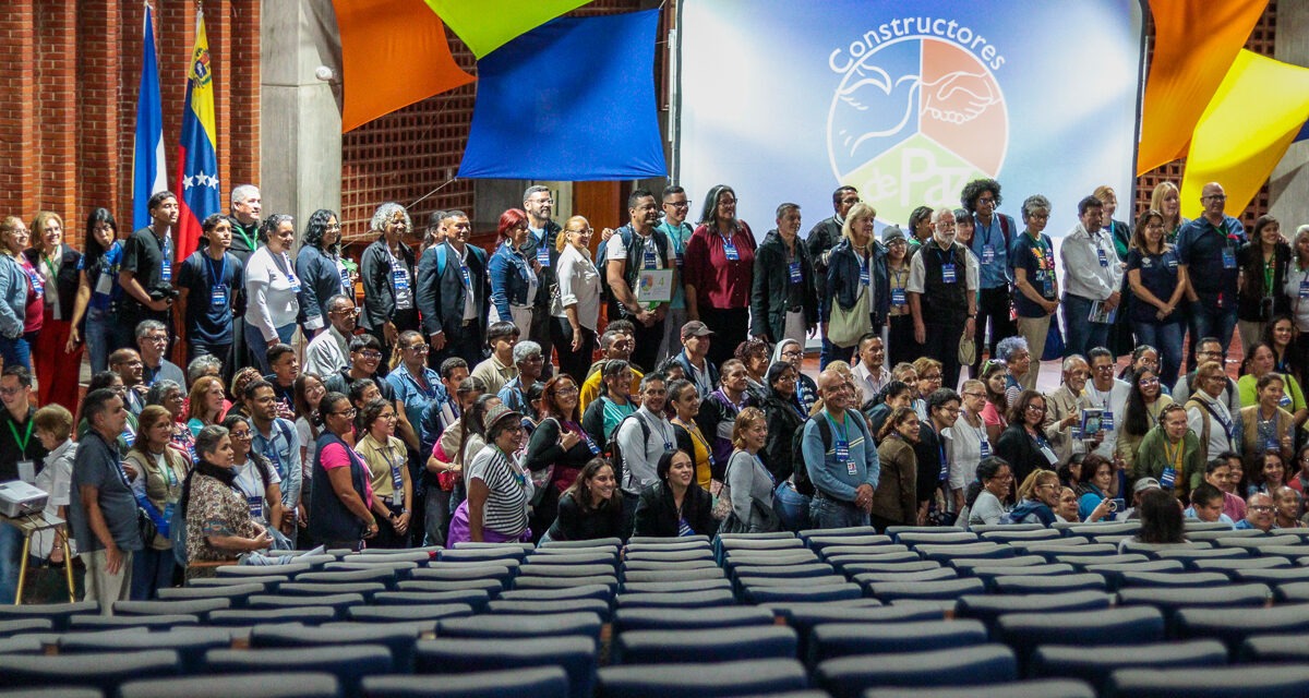 «En Venezuela entramos todos y todos somos necesarios»: el llamado del XV Encuentro Constructores de Paz